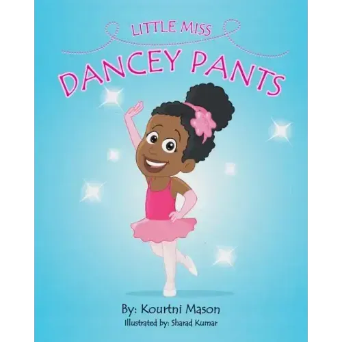 Little Miss Dancey Pants