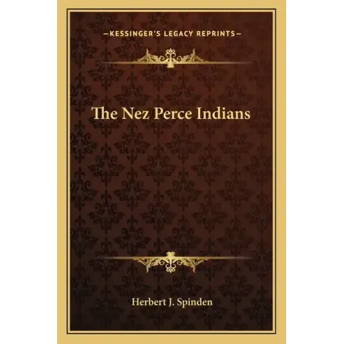 The Nez Perce Indians