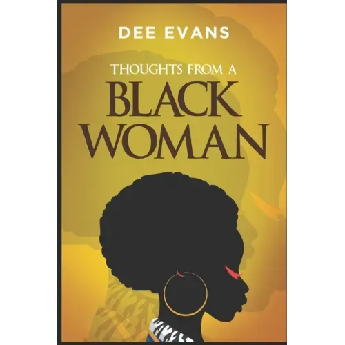 Thoughts from a Black Woman