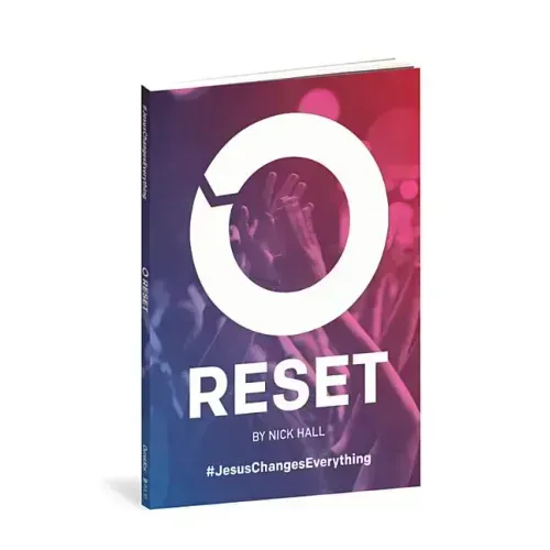 Reset: Jesus Changes Everything