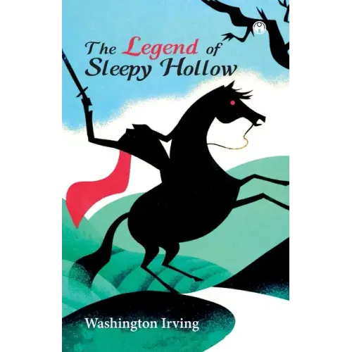 The Legend of Sleepy Hollow