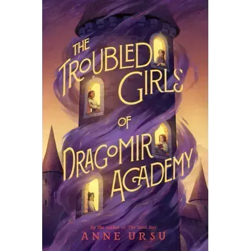 The Troubled Girls of Dragomir Academy