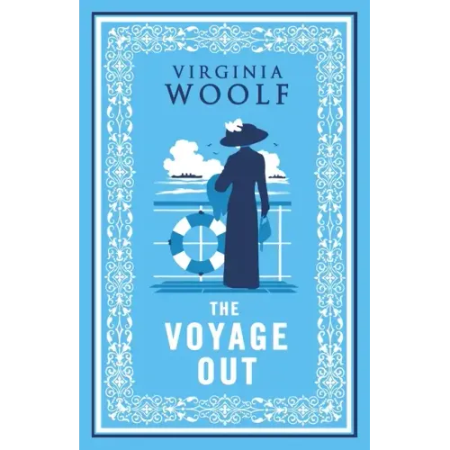 The Voyage Out: Annotated Edition
