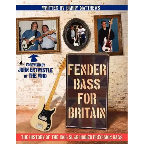 Fender Bass for Britain: The History of the 1966 Slab-Bodied Precision Bass