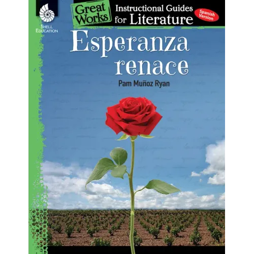 Esperanza Renace: An Instructional Guide for Literature