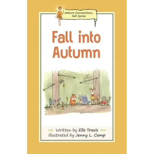 Nature Connections: Fall into Autumn