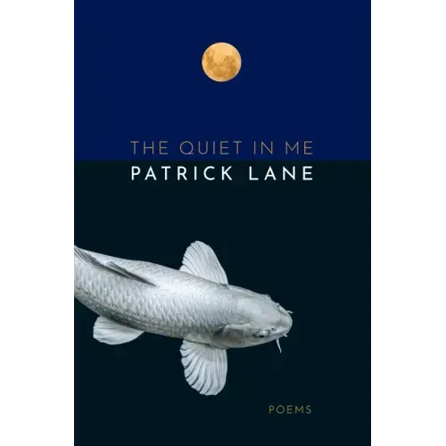 The Quiet in Me: Poems