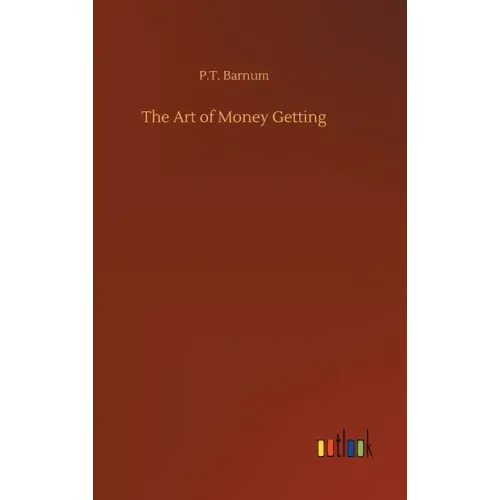 The Art of Money Getting