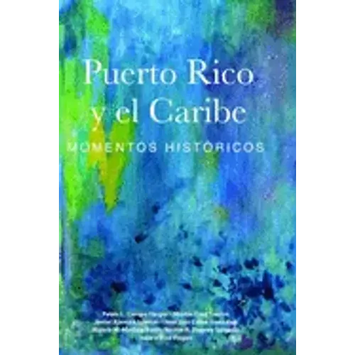 Puerto Rico y el Caribe (volumen 1 a color)