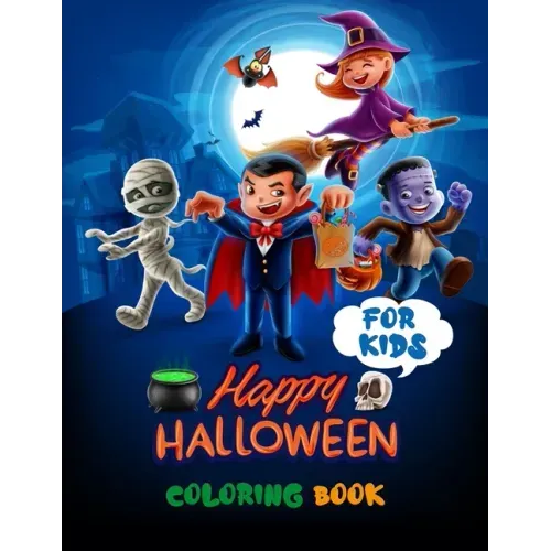 Happy Halloween Coloring Book For Kids: Halloween Every Night - Halloween Party - Halloween Preschool Books Coloring Book For Kids