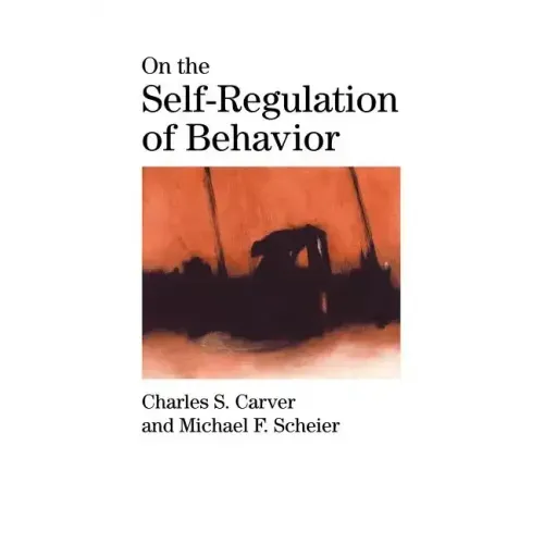 On the Self-Regulation of Behavior