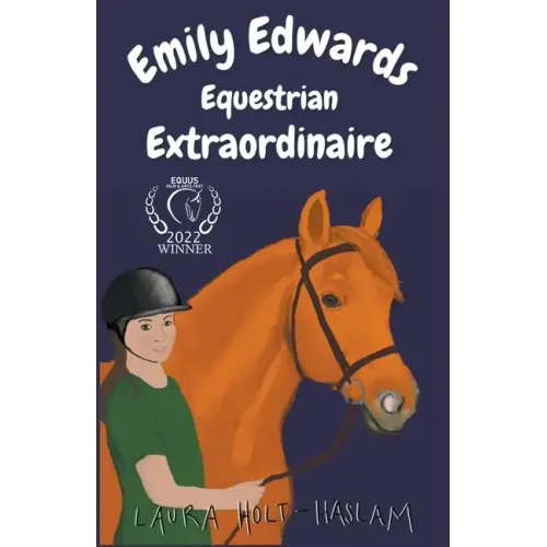 Emily Edwards Equestrian Extraordinaire