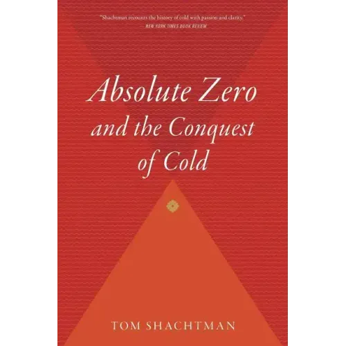 Absolute Zero and the Conquest of Cold