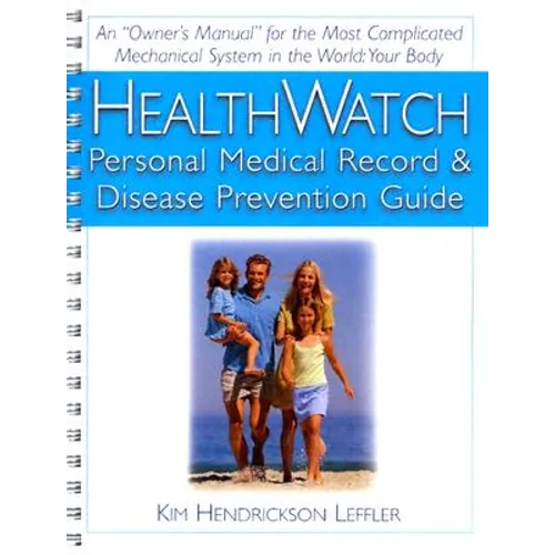 Health Watch: Personal Medical Record & Disease Prevention Guide