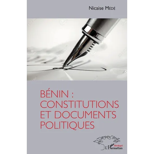 Bénin: constitutions et documents politiques