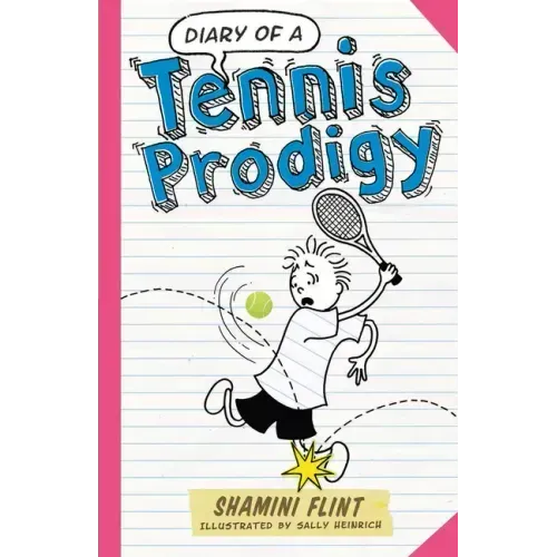 Diary of a Tennis Prodigy