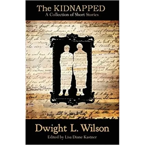 The Kidnapped: Collection of Stories