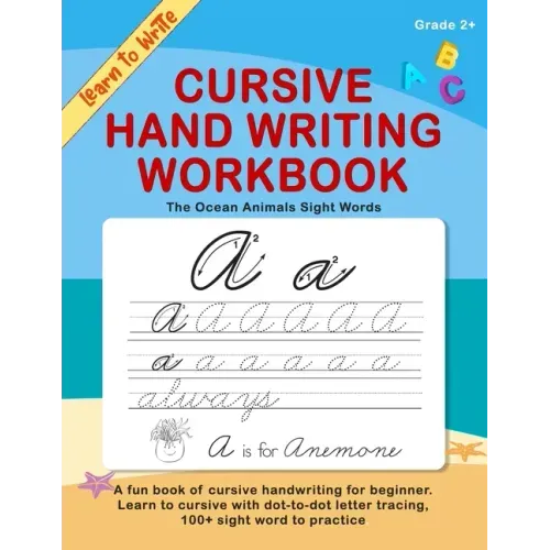 Cursive Handwriting Workbook. The ocean animals sight words: A fun book of cursive handwriting for beginner. Learn to cursive with dot-to-dot letter t