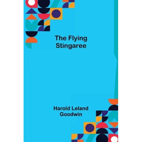 The Flying Stingaree