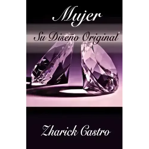 Mujer: Su Diseno Original