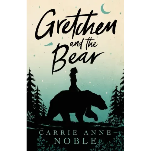 Gretchen and the Bear