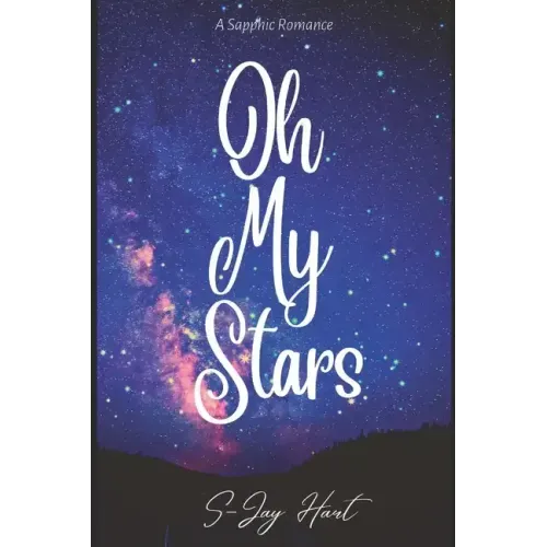 Oh My Stars: A Sapphic Romance