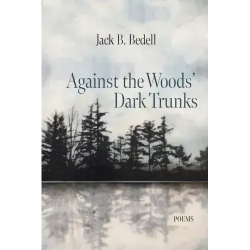 Against the Woods Dark Trunks
