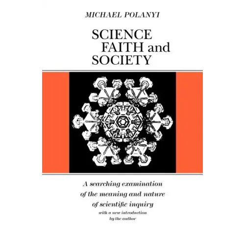 Science, Faith and Society