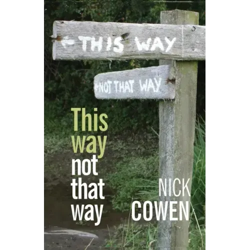 This Way not That Way