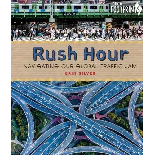 Rush Hour: Navigating Our Global Traffic Jam