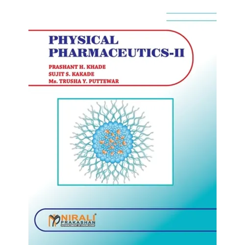 Physical Pharmaceutics - II
