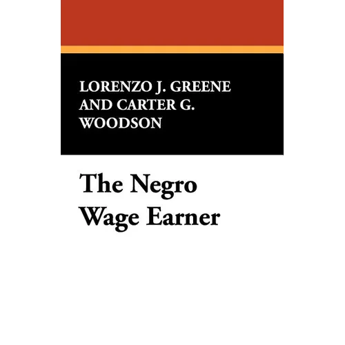 The Negro Wage Earner
