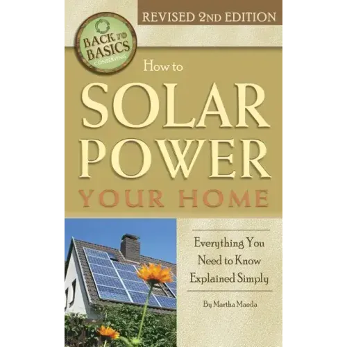 How to Solar Power Your Home: Everything You Need to Know Explained Simply