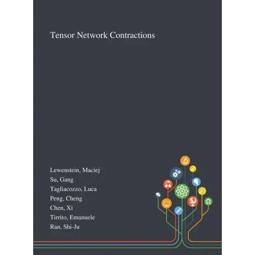 Tensor Network Contractions