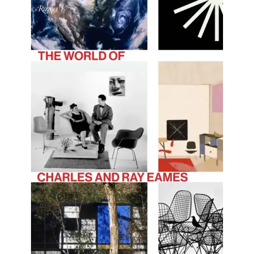 The World of Charles and Ray Eames