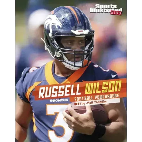 Russell Wilson: Football Powerhouse