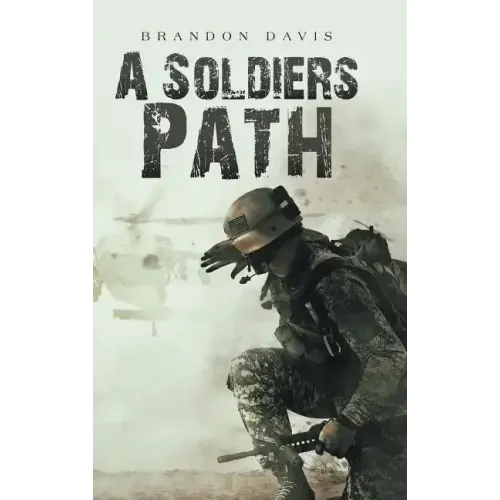 A Soldiers Path