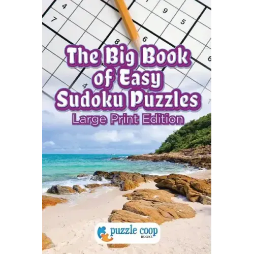 The Big Book of Easy Sudoku Puzzles: Large Print Edition