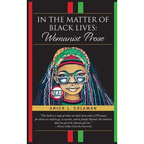 In The Matter of Black Lives: Womanist Prose
