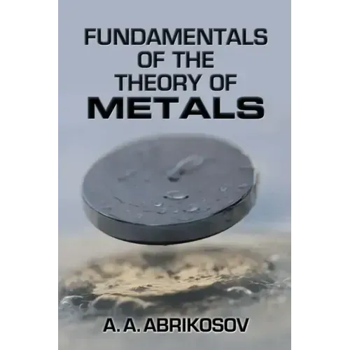 Fundamentals of the Theory of Metals