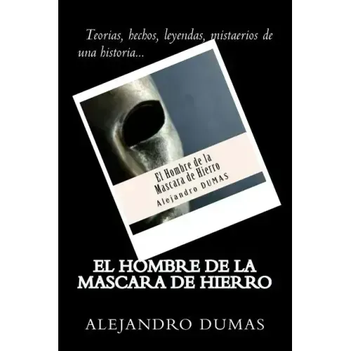 El Hombre de la Mascara de Hierro (Spanish) Edition