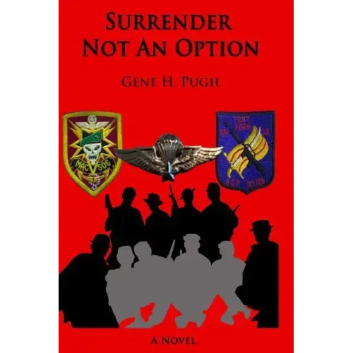 Surrender Not an Option