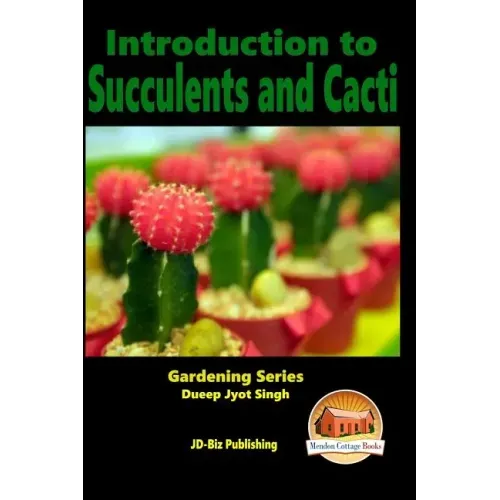 Introduction to Succulents and Cacti