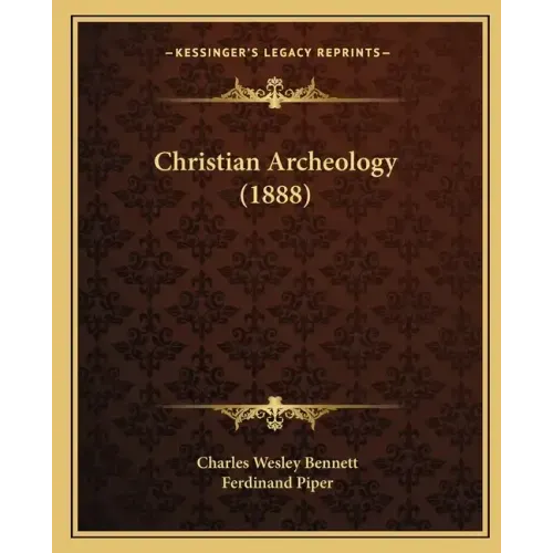 Christian Archeology (1888)
