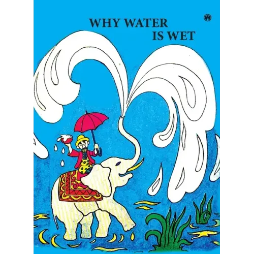 Why Water is Wet