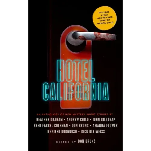 Hotel California: An Anthology of New Mystery Short Stories