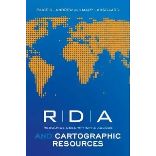 RDA and Cartographic Resources