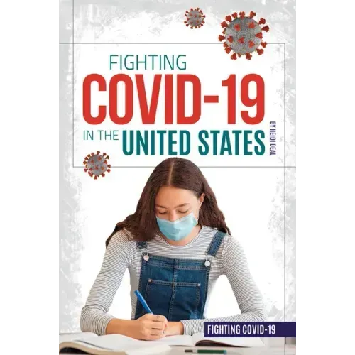 Fighting Covid-19 in the United States