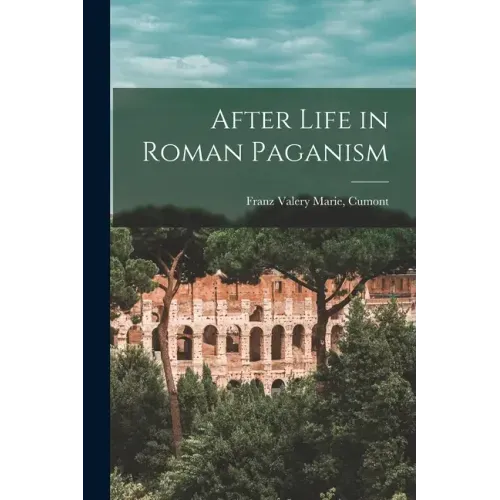 After Life in Roman Paganism