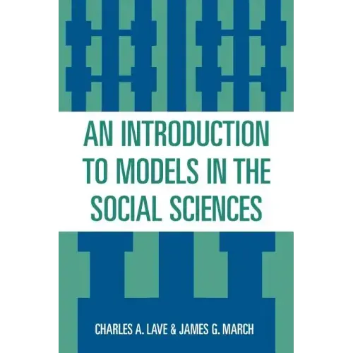 An Introduction to Models in the Social Sciences